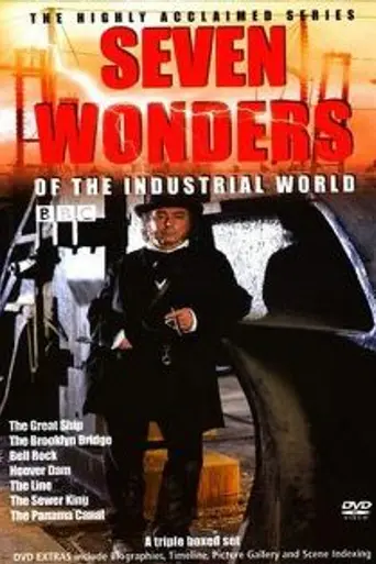 Seven Wonders of the Industrial World (2003)