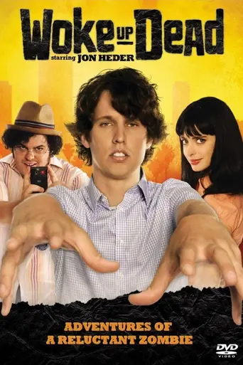Woke Up Dead (2009)