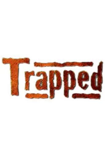 Trapped — 1 сезон