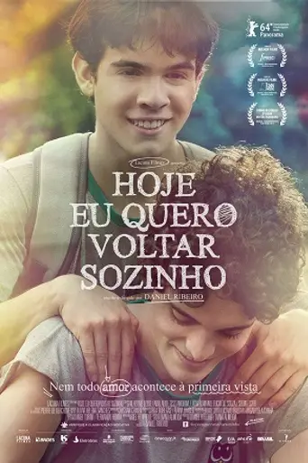 Hoje Eu Quero Voltar Sozinho (2014)