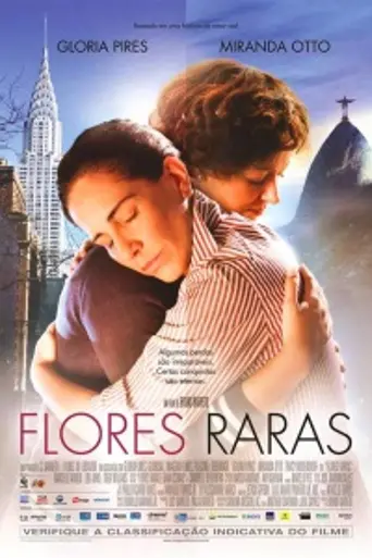 Flores raras (2013)