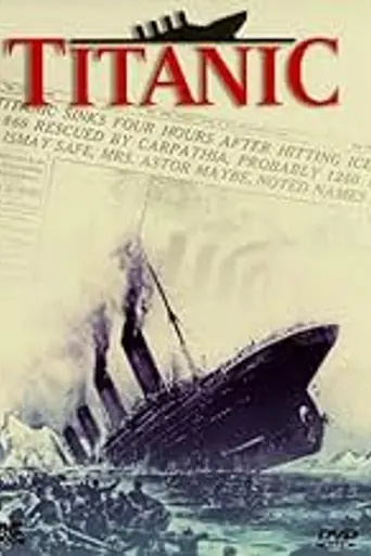 Titanic: The Complete Story (1994)