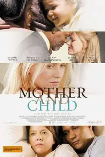 Мать и дитя (2009)