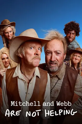 Mitchell and Webb Are Not Helping (2025)