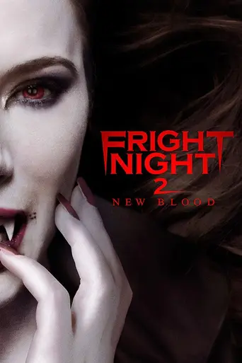 Fright Night 2: New Blood (2013)
