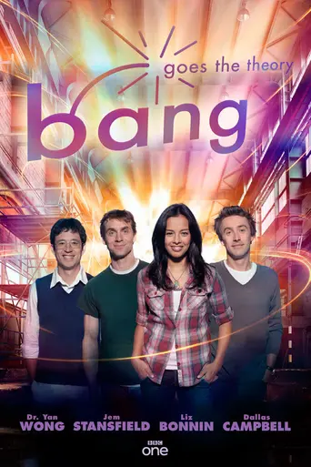 Bang Goes the Theory (2009)