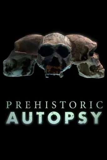 Prehistoric Autopsy (2012)