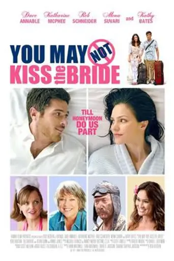 You May Not Kiss the Bride (2011)