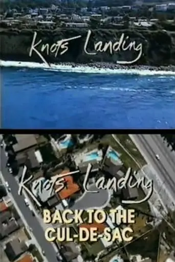 Knots Landing: Back to the Cul-de-Sac