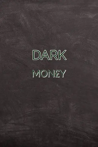 Dark Money (2019)