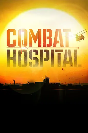 Combat Hospital (2011)