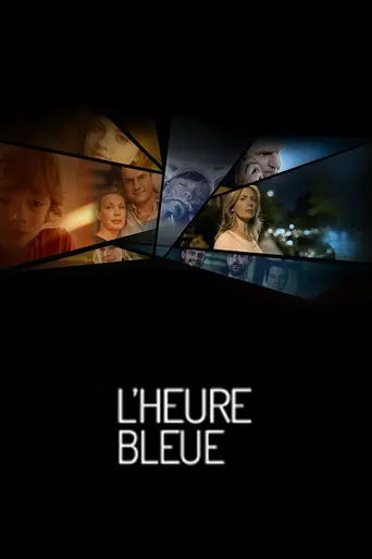 L'heure Bleue (2017)