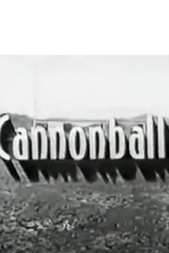 Cannonball (1958)