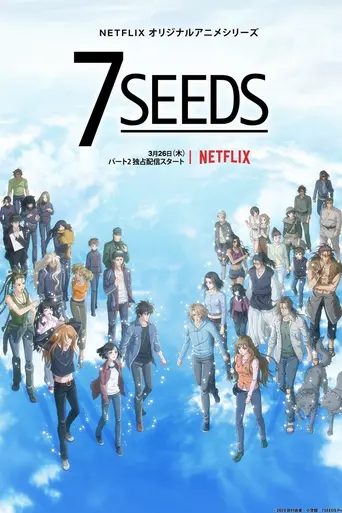 7 Seeds (2019)