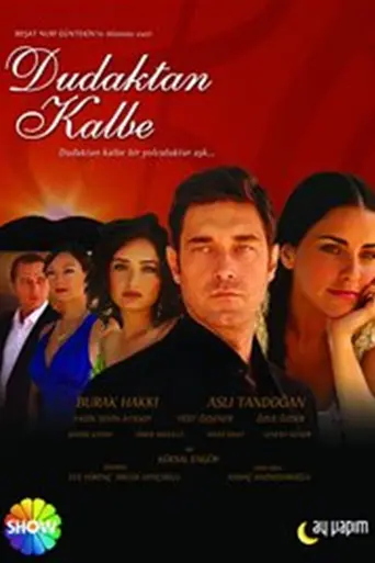 Dudaktan Kalbe (2007)