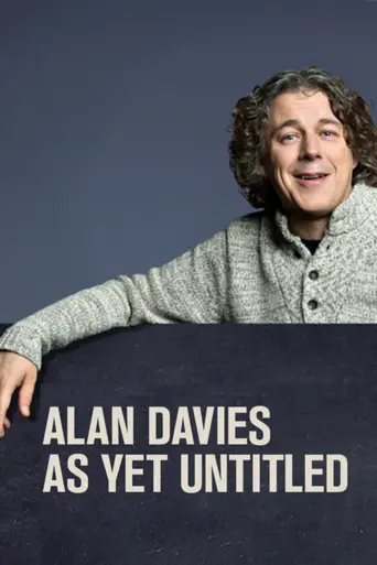 Alan Davies: As Yet Untitled (2014)