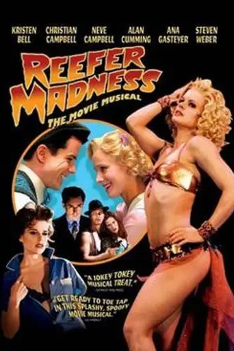 Reefer Madness: The Movie Musical (2005)