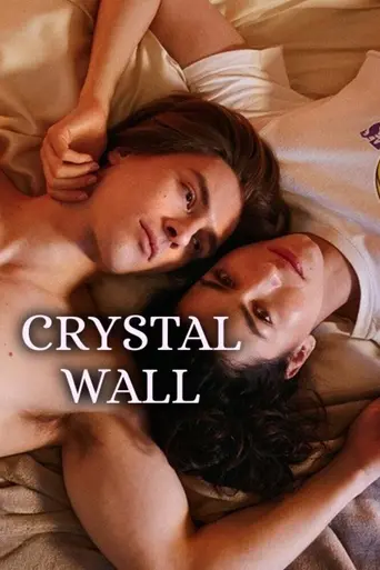 Crystal Wall (2025)