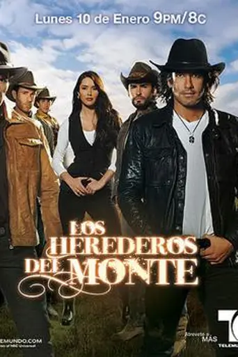 Los herederos del Monte (2011)