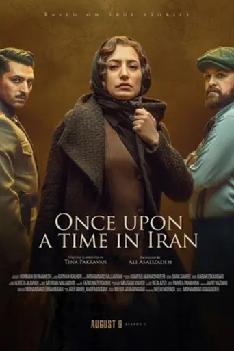 Once Upon a Time in Iran (2021)