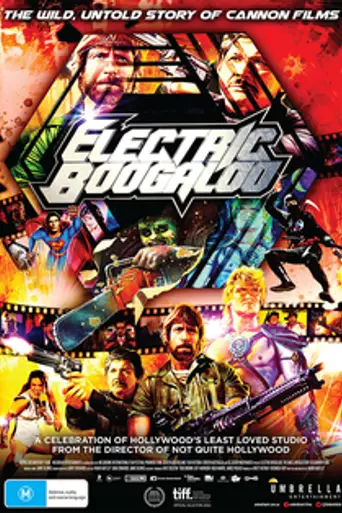 Electric Boogaloo: The Wild, Untold Story of Cannon Films (2014)