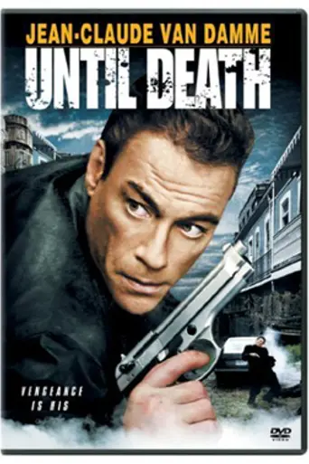 Until Death (2007)
