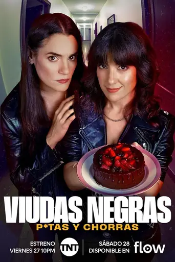 Viudas Negras: P*tas y Chorras (2025)