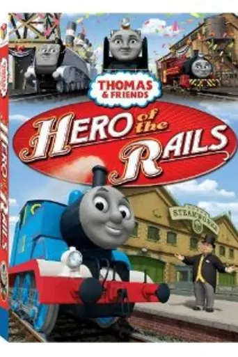 Thomas & Friends: Hero of the Rails (2009)