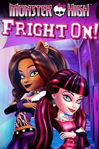 Monster High: Fright On! (2011)