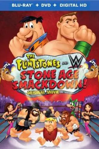 The Flintstones & WWE: Stone Age SmackDown! (2015)