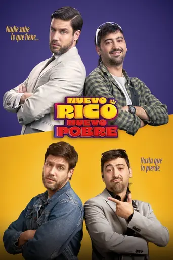 Nuevo rico, nuevo pobre (telenovela de 2025) (2025)