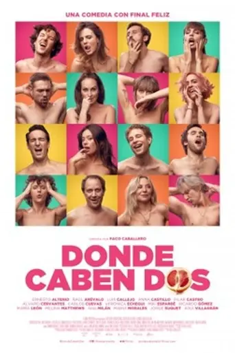 Donde caben dos (2021)