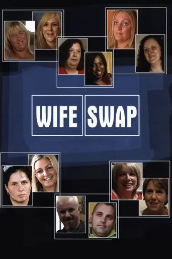 Wife Swap (2004)
