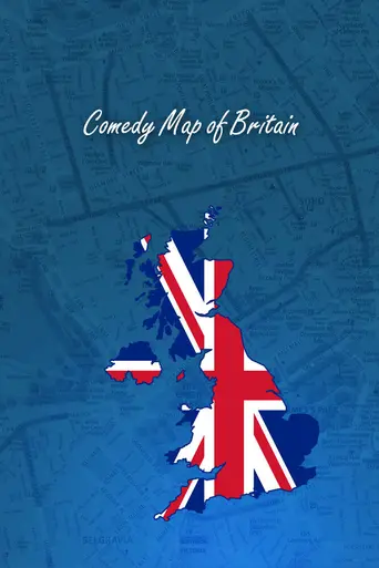 Comedy Map of Britain (2007)
