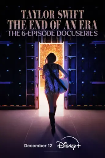 Taylor Swift: The End of an Era (2025)