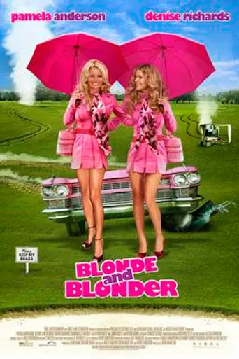 Blonde and Blonder (2007)