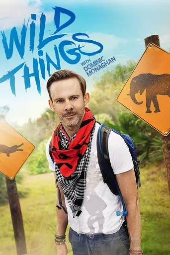 Wild Things with Dominic Monaghan (2013)