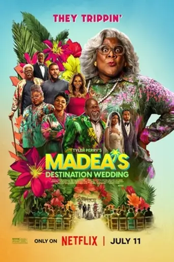 Madea's Destination Wedding (2025)