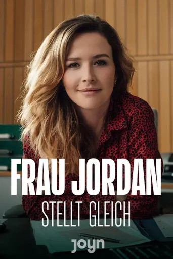 Frau Jordan stellt gleich (2019)