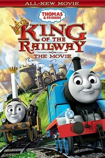 Thomas & Friends: King of the Railway (2013)