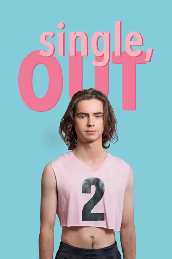 Single, Out — 2 сезон