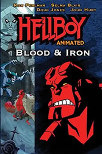 Hellboy: Blood and Iron (2007)
