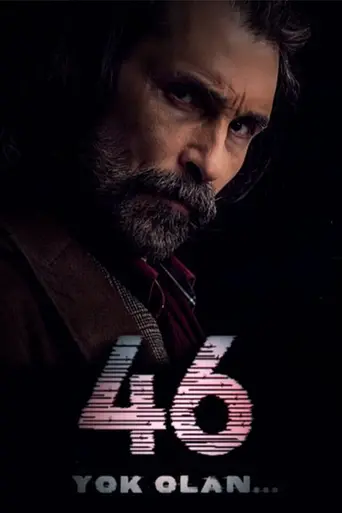 46 Yok Olan (2016)