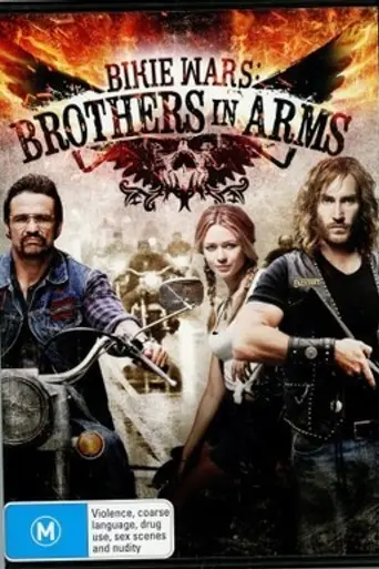 Bikie Wars: Brothers in Arms (2012)