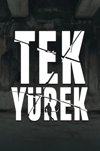 Tek Yürek (2019)