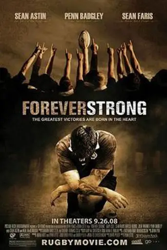 Forever Strong (2008)