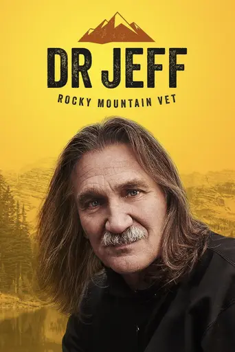 Dr. Jeff: Rocky Mountain Vet (2015)