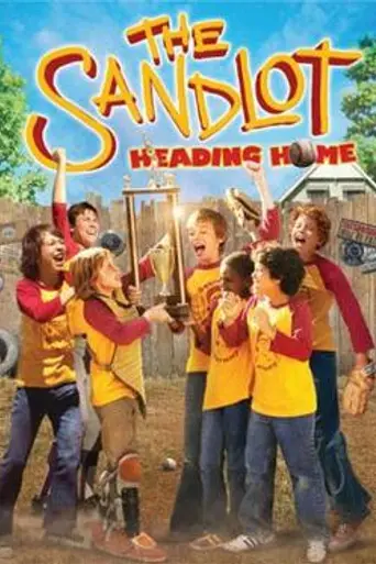 The Sandlot: Heading Home (2007)