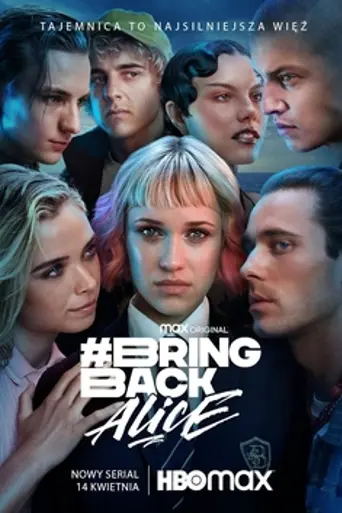 BringBackAlice — 1 сезон