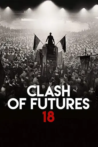 Clash of Futures (2018)